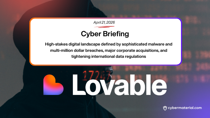 Cyber Briefing: 2026.04.21