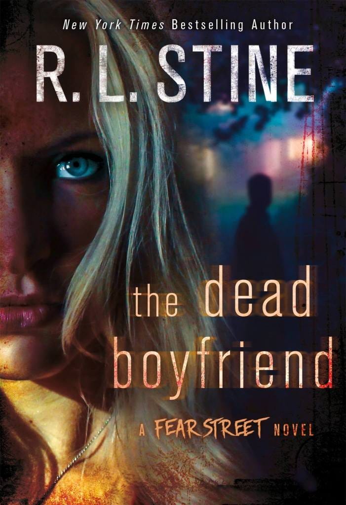 A Fear Street Novel: The Dead Boyfriend cover