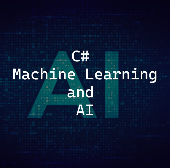 Unleash the Power of C#: Your Guide to Building AI & Machine Learning Models