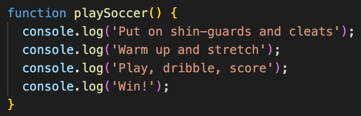 Basic function labeled playSoccer with console.log inside.