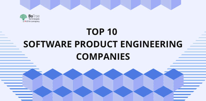 Top 10 Software Product Engineering Companies