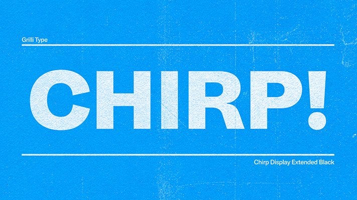 Promo material for Chirp font with a large ‘Chirp!’ header in the middle