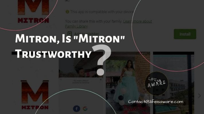 Is Mitron Trustworthy