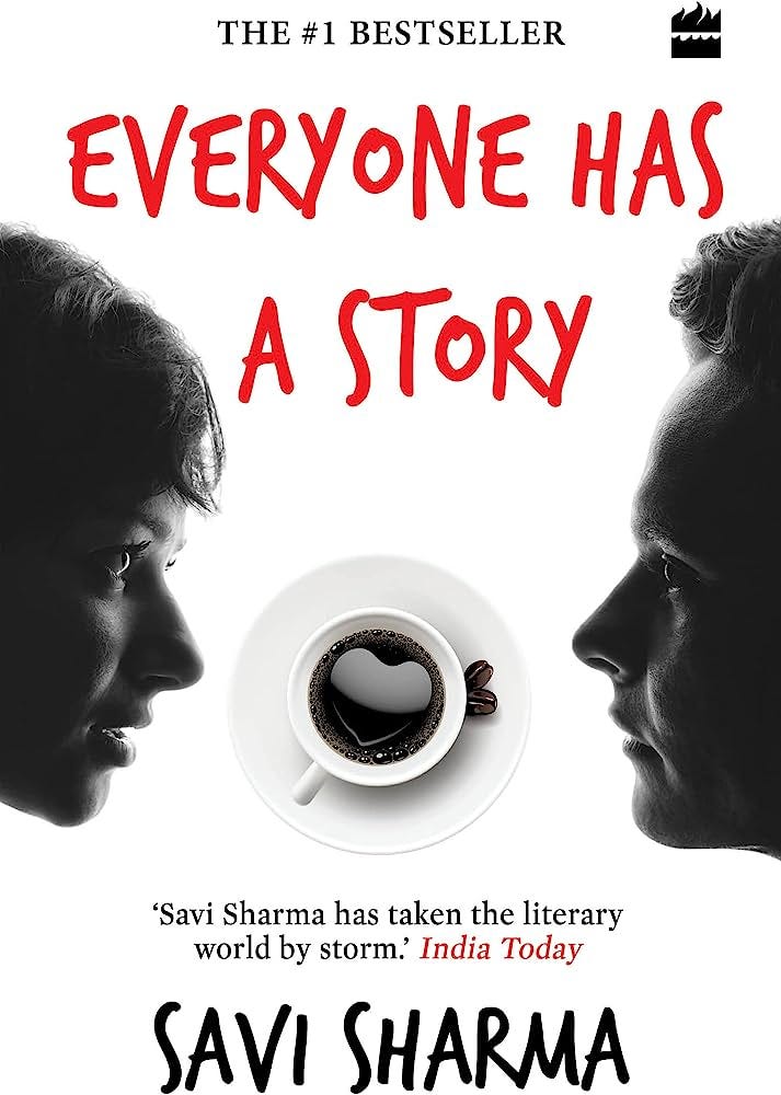 Everyone has a Story by Savi Sharma