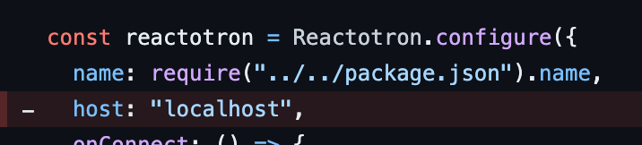 Screenshot of removing  “localhost” from the host key in your Reactotron configuration