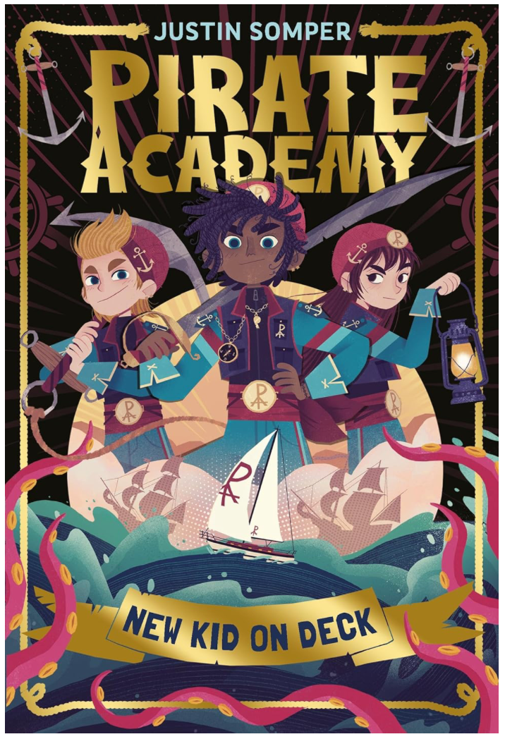 Book cover. Jasmine, Jacoby, and Neo, lead characters, pose on the front cover. Pirate Academy is picked out in gold above them, and New Kid On Deck is below in a golden banner. Across the centre, in a seascape scene, a Pirate Academy two-masted small training boat with white sails and the academy logo is sailing right to left. To either side, shadow-like against a dusty pink sky the outline of two much bigger ships can be seen. Red octopus tentacles weave around the lower book edge & banner.