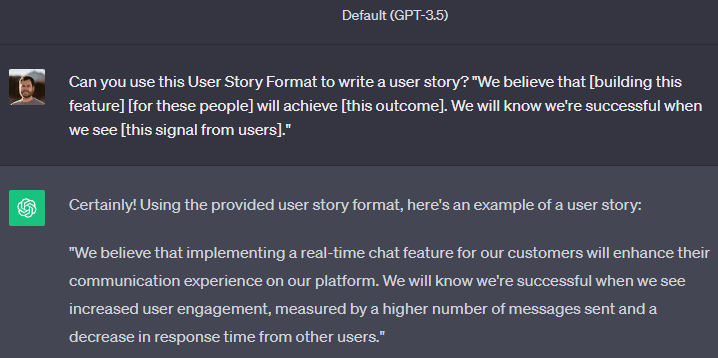 A ChatGPT prompt to write a more compelling, more detailed user story