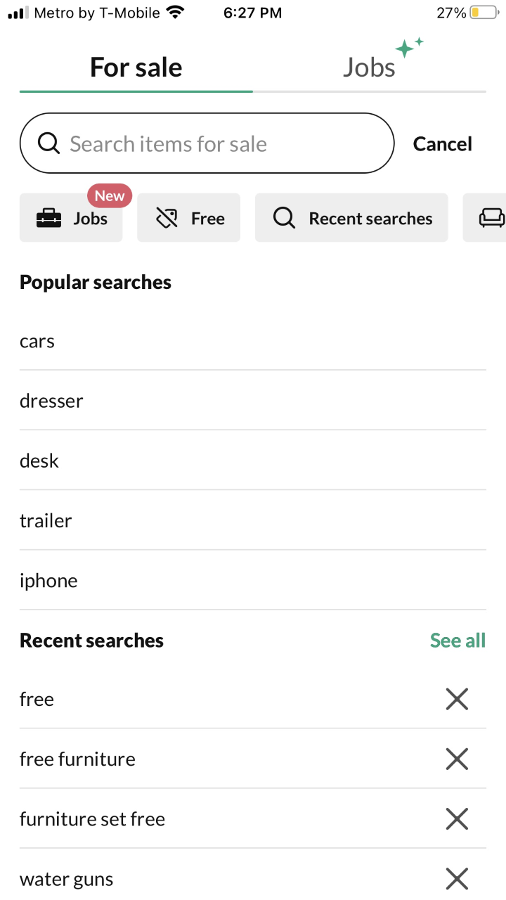 Screenshot of OfferUp app. The search bar is pulled up showing popular searches: cars, dresser, desk, trailer, iPhone. Below this is the recent searches tab where you see the author has searched for “free, free furniture, free furniture set, water guns.”