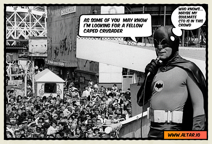Batman & Robin: Where to Find a CTO 