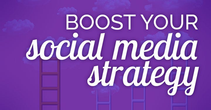 Boost Your Social Media Strategy