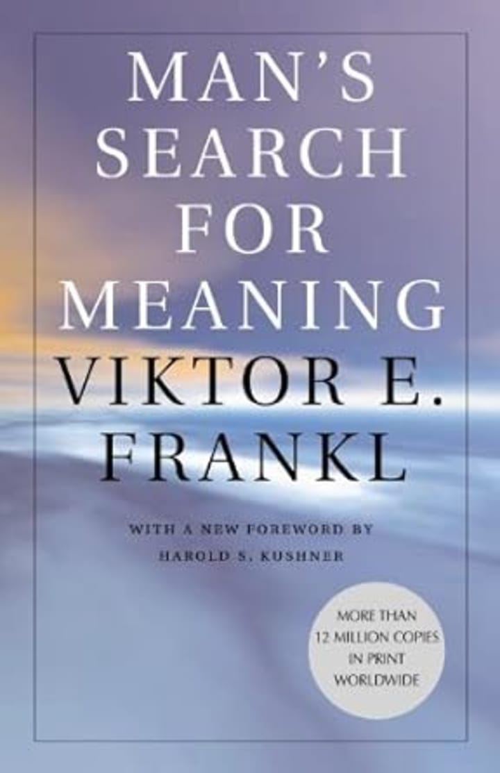 Man’s search for meaning