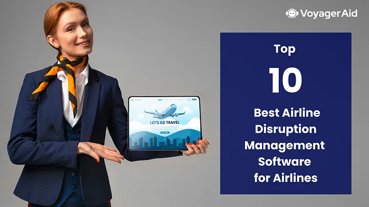 Top 10 Best Airline Disruption Management Softwares