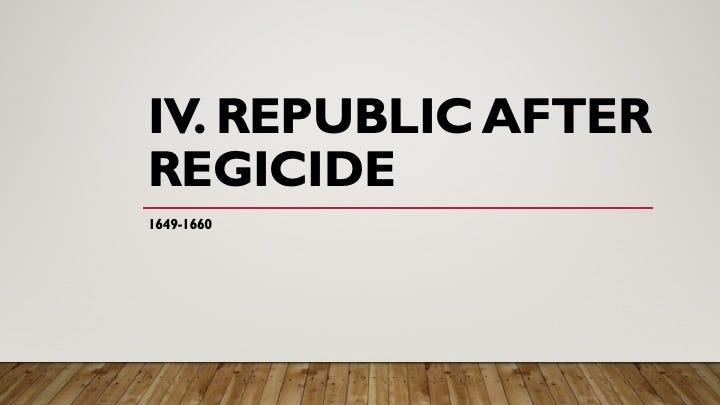 Heading for Part IV. Republic After Regicide (1649–1660)