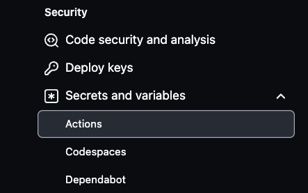 Select "Actions" option to set secret variables for GitHub Actions.