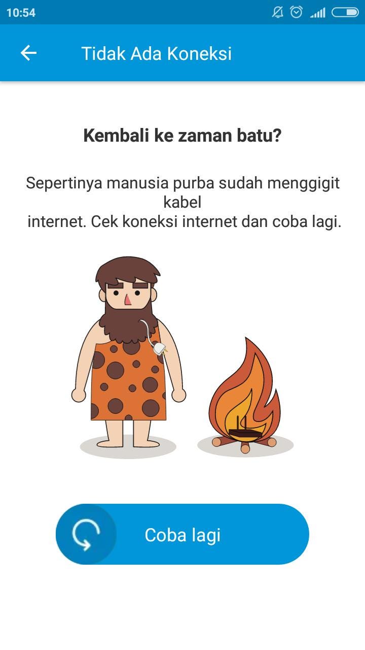 Ini adalah gambar error message tidak ada koneksi internet pada aplikasi Blibli. Headline bertuliskan Kembali ke zaman batu? Sub-headline di bawah headline bertuliskan Sepertinya manusia purba sudah menggigit kabel internet. Cek koneksi internet dan coba lagi. Di bawahnya lagi ada ilustrasi seorang manusia purba menggigit kabel internet di sebelah api unggun yang membara. Sedangkan Button di paling bawah bertuliskan Coba lagi