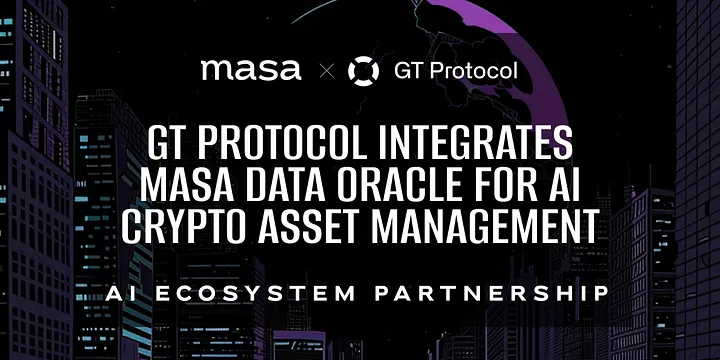 Protocole GT pour intégrer Masa Data Oracle pour la gestion avancée des actifs cryptographiques IA