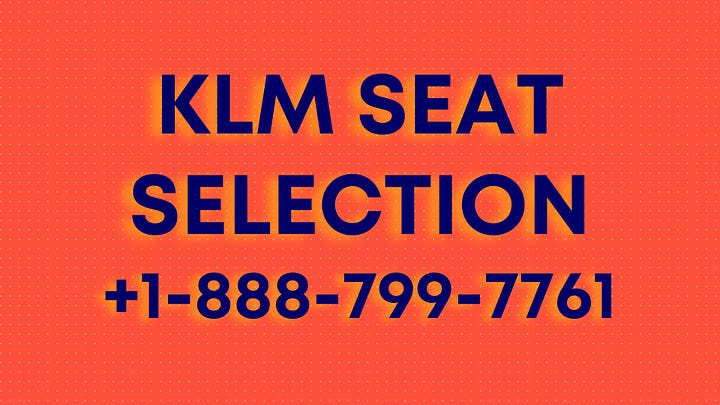 KLM Seat Selection