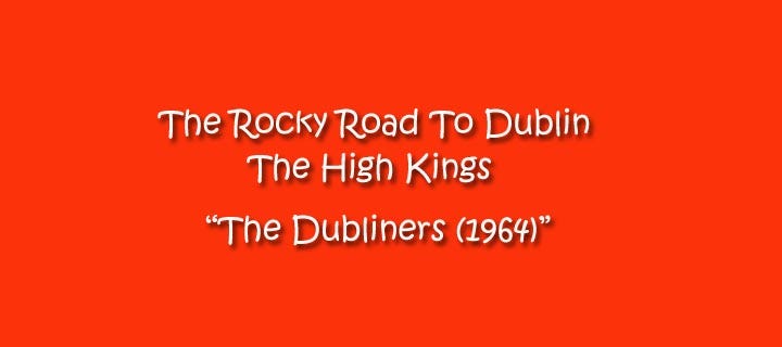 Rocky Road To Dublin Lyrics