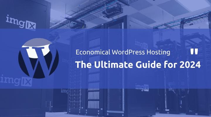 Economic Wordpress Hosting