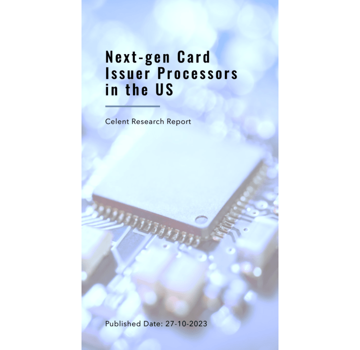 A book cover image with the card processing technology background with the text that reads celent report on next-gen issuer processors in the US