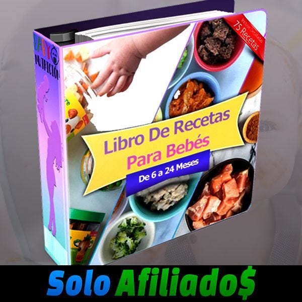 Libro de Recetas Para Bebés de 6 a 24 meses