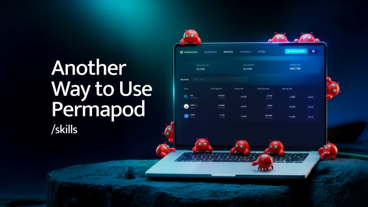 Permapod Skill Layer: Open-Sourcing DeFi Interaction with Claude and OpenClaw