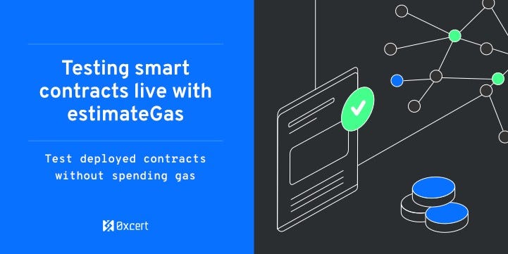 /https-medium-com-momannn-live-testing-smart-contracts-with-estimategas-f45429086c3a feature image