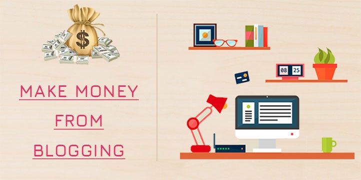 how to make money from blogging in 2019