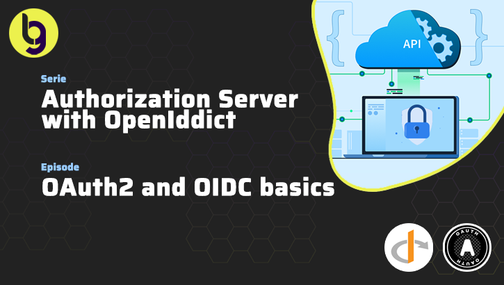 Authorization Server with OpenIddict: OAuth2 and OIDC basics