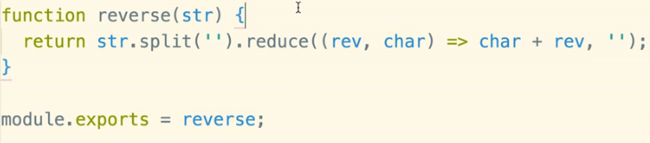 This snippet uses the ES5 syntax as Rev(Reversed) and char(Character)