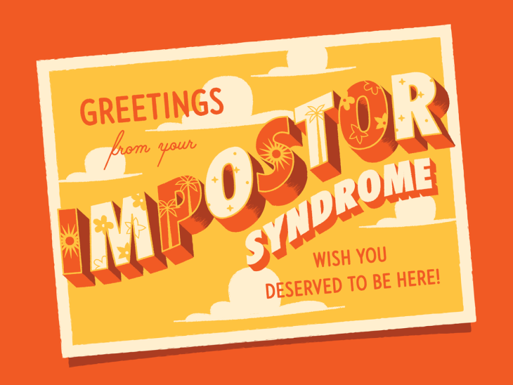Illustrated postcard reading “Greetings from your imposter syndrome, wish you deserved to be here!”