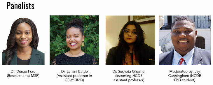 headshots of Dr. Denae Ford (MSR), Dr. Leilani Battle (UMD), Dr. Sucheta Ghoshal (HCDE), & Jay Cunningham (HCDE PhD Student)