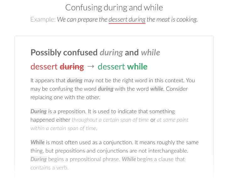 Grammarly helps identify commonly confused words.