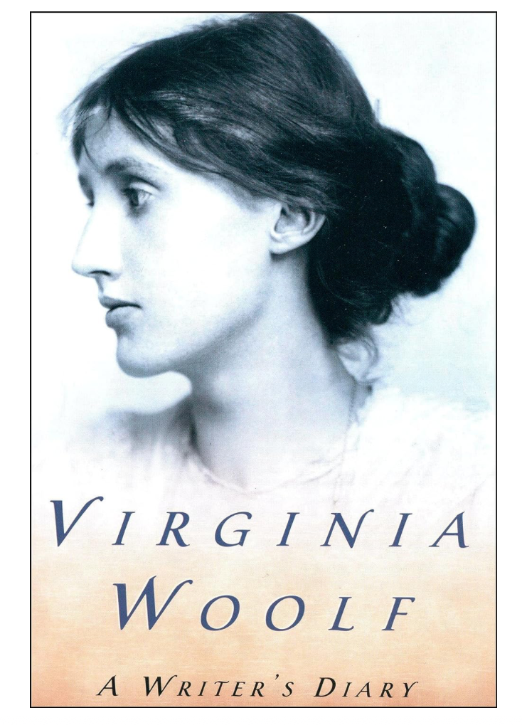 A Writer’s Diary by Virginia Woolf: Profile Portrait of Virginia Woolf