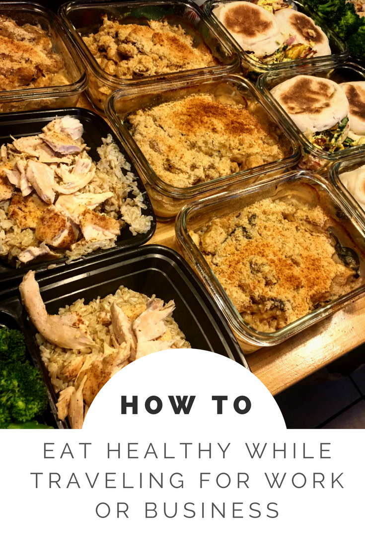 How to Eat Healthy While Traveling For Work or Business Featured