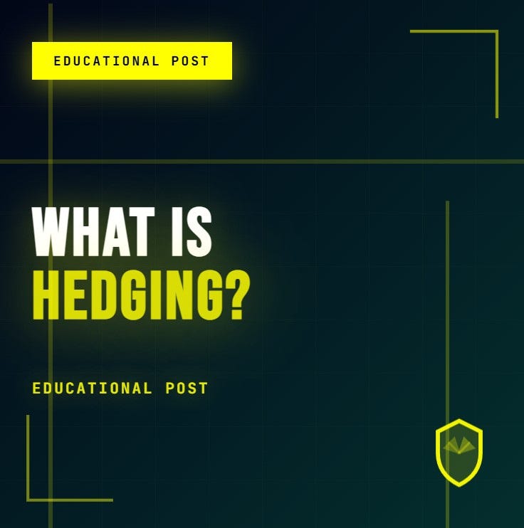 What Is Hedging ?