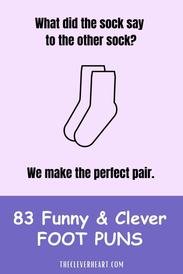 Foot Puns: Step Into a World of Laughter and Fun