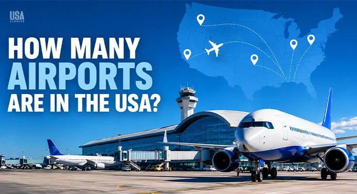 How Many Airports Are in the USA- The 19919-Airport System Explained