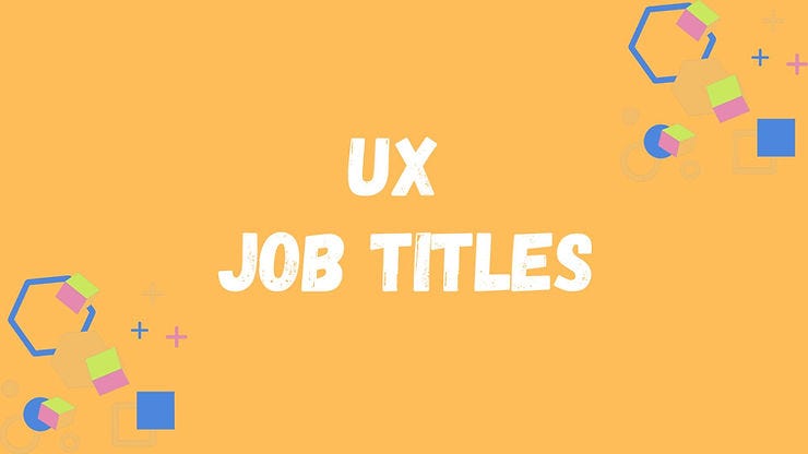 UX Job Titles