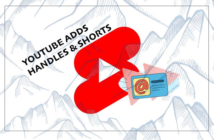 <div>Introducing: YouTube Handles & YouTube Shorts</div>