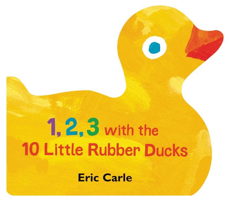 1, 2, 3 with 10 Little Rubber Ducks by Eric Carle