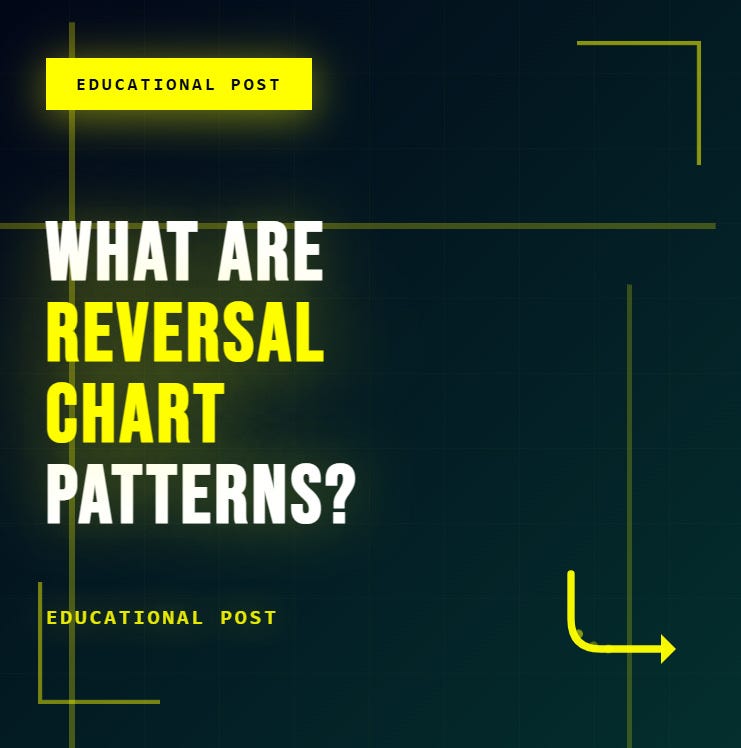 What Are Reversal Chart Patterns ?