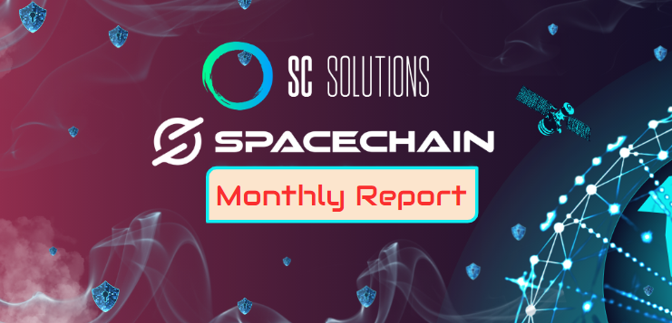 SpaceChain & SC Solutions March 2024 Report
