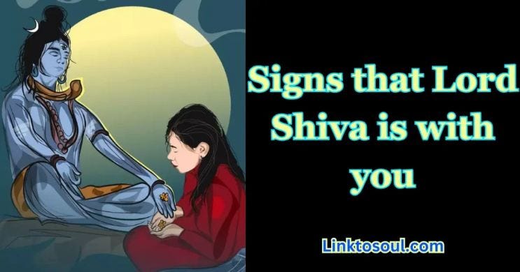 Signs that Lord Shiva is with you