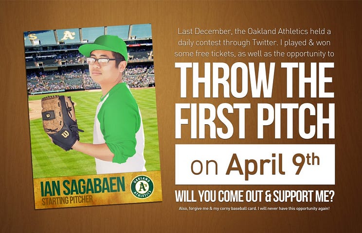 I'm throwing out the ceremonial first pitch at an A's game!