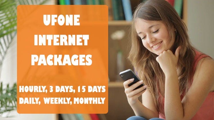 Ufone Internet Packages Daily Weekly Monthly Hourly 3 Day 15 Day Social