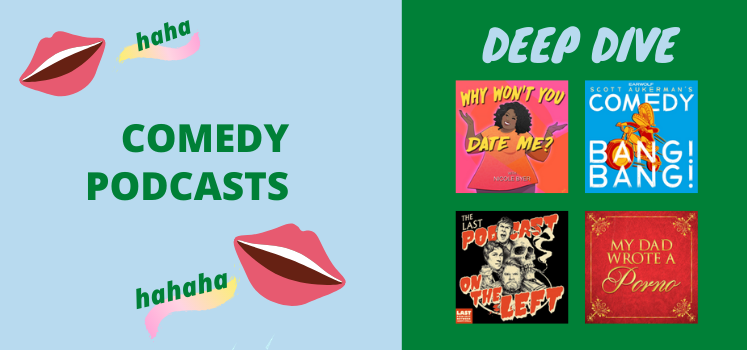 Comedy Podcasts 101
