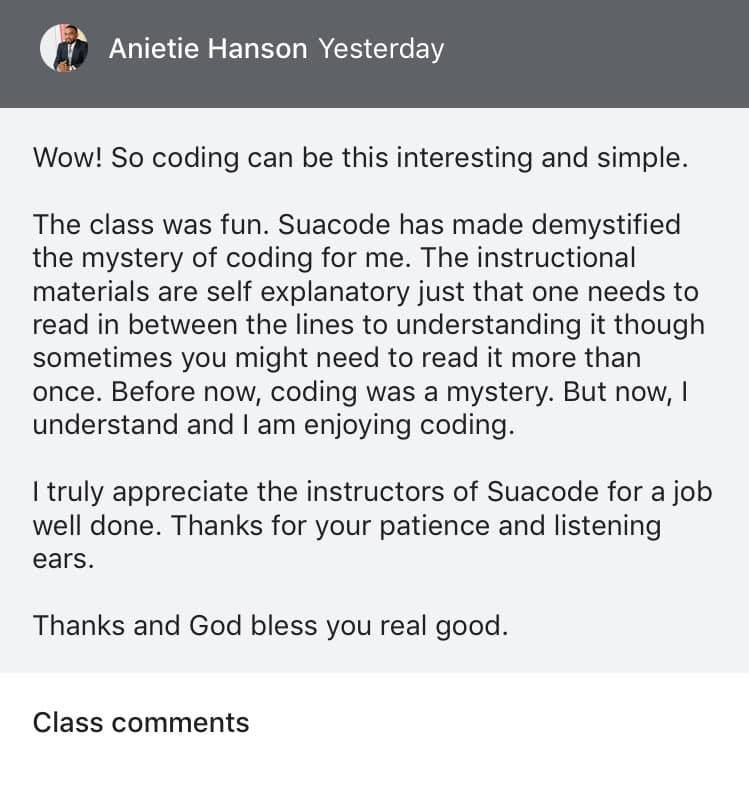 A student post that reads, “Wow! So coding can be this interesting and simple. The class was fun. Suacoda has made…”