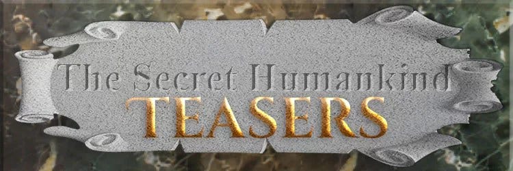 The Secret Humankind Teasesers Banner