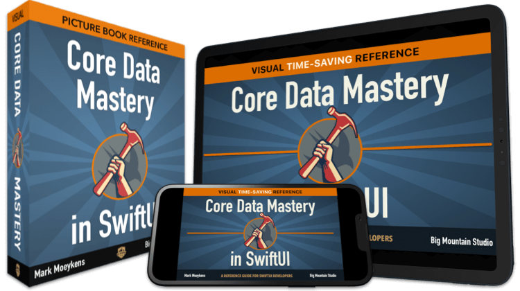 Core Data Mastery in SwiftUI book by Big Mountain Studio